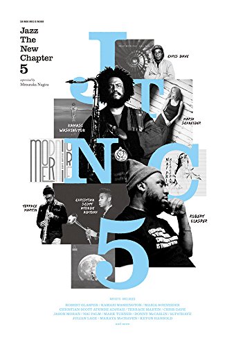 Jazz The New Chapter 5 (シンコー・ミュージックMOOK) Jazz The New Chapter 5 (シンコー・ミュージックMOOK)