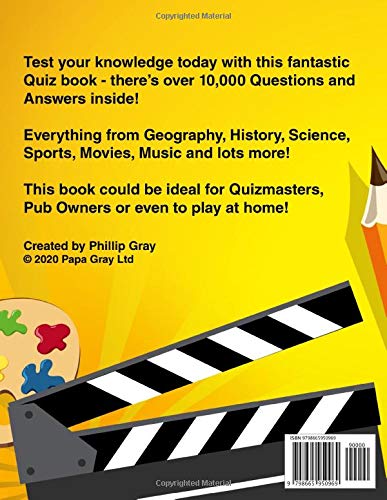 Pub Quiz Book - 10,000 Questions and Answers - General Knowledge Quiz Book: Ideal for Quizmasters, Pub Owners and to play at home!
