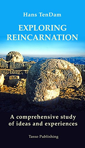Exploring Reincarnation The Classic Guide To The Evidence For Past Life Experiences Kindle Edition By Tendam Hans Religion Spirituality Kindle Ebooks Amazon Com