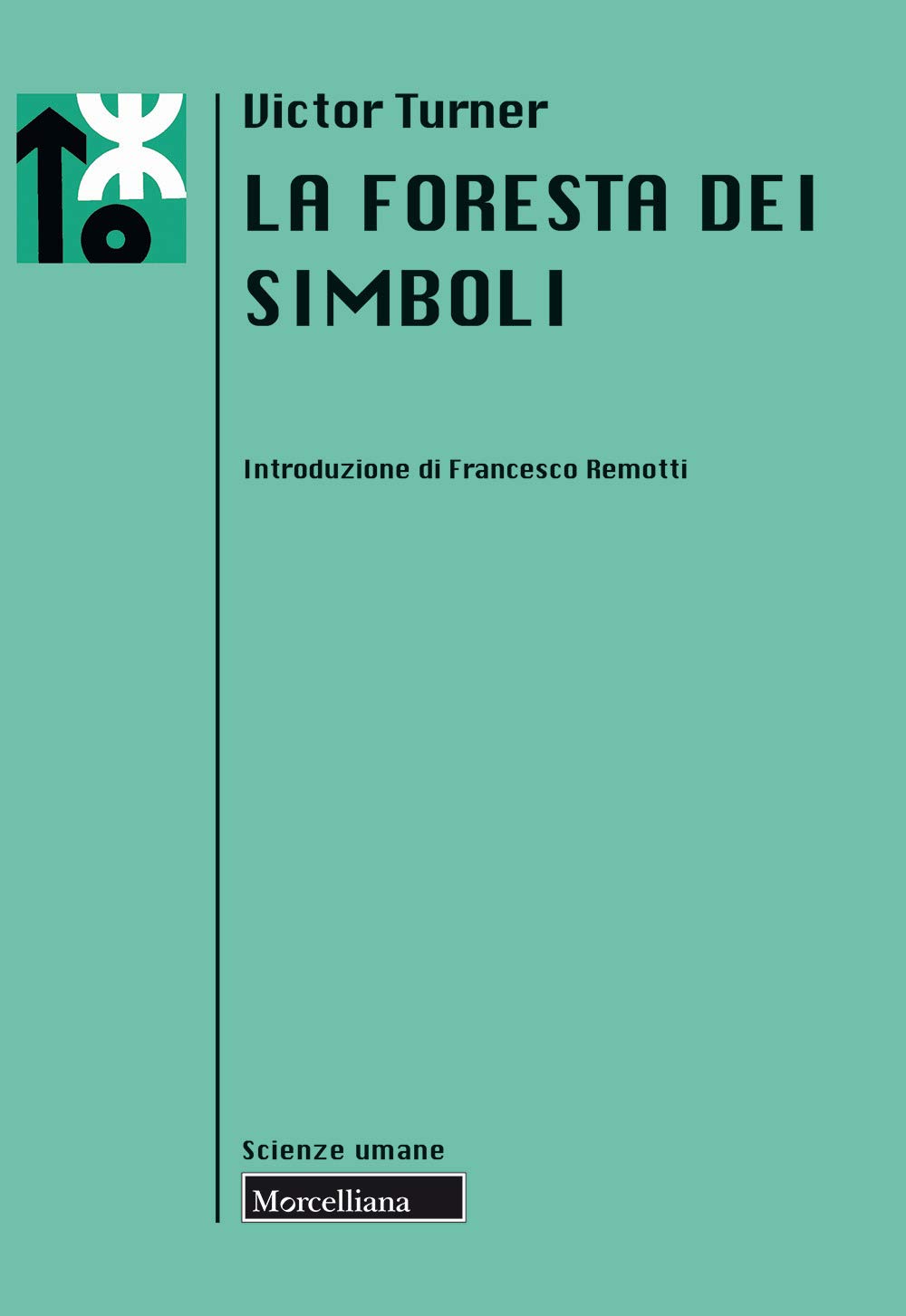 La Foresta Dei Simboli. Nuova Ediz. - 4