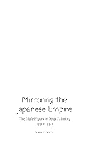 Algopix Similar Product 14 - Mirroring the Japanese Empire The Male