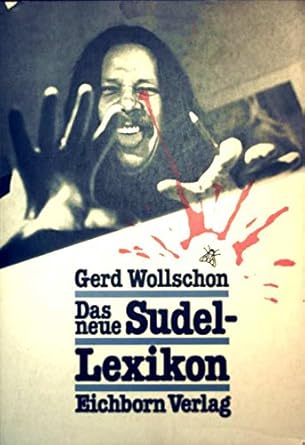 Das neue Sudel-Lexikon : Gerd Wollschon: Amazon.de: Bücher