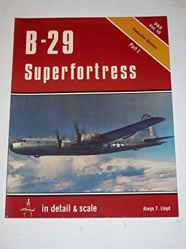 B-29 Superfortress: Pt. 1