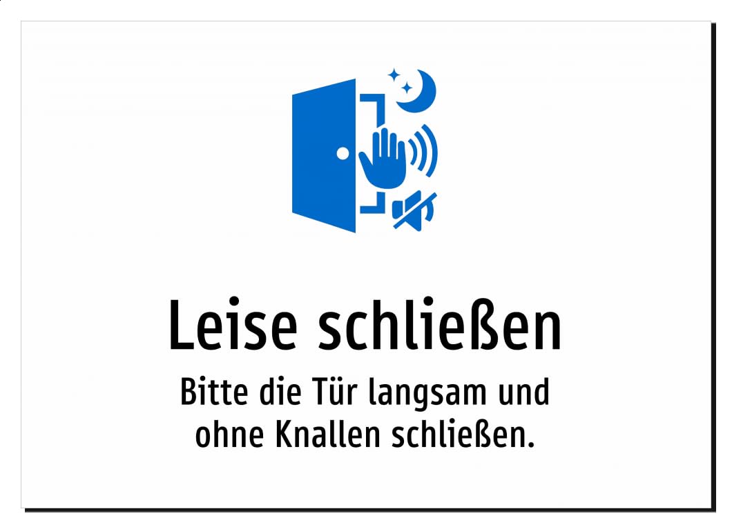 Leise schließen - Bitte die Tür langsam und ohne Knallen schließen. – Aluminiumschild A5: 210x148mm – Mit Grafik und Text