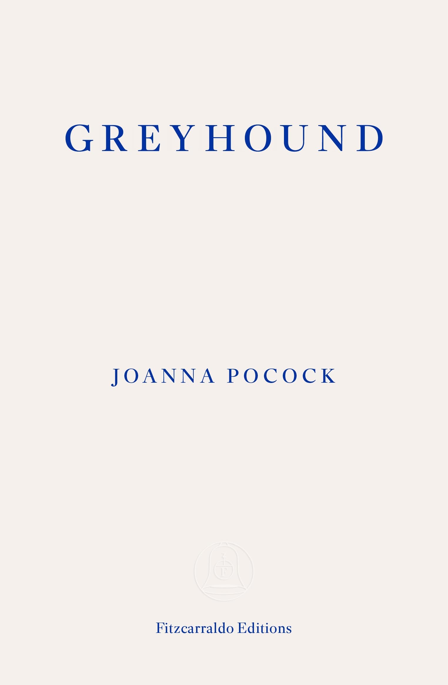 Greyhound: by Joanna Pocock