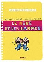 Le Rire et les Larmes 2745923374 Book Cover