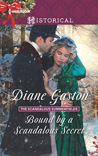 Bound by a Scandalous Secret: A Christmas Historical Romance Novel (The Scandalous Summerfields, 3)