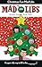 Christmas Fun Mad Libs: Deluxe Stocking Stuffer Edition
