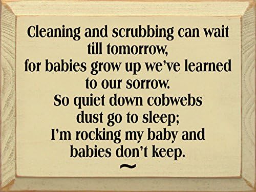Wooden Sign - Cleaning And Scrubbing Can Wait Till Tomorrow... (Cream)