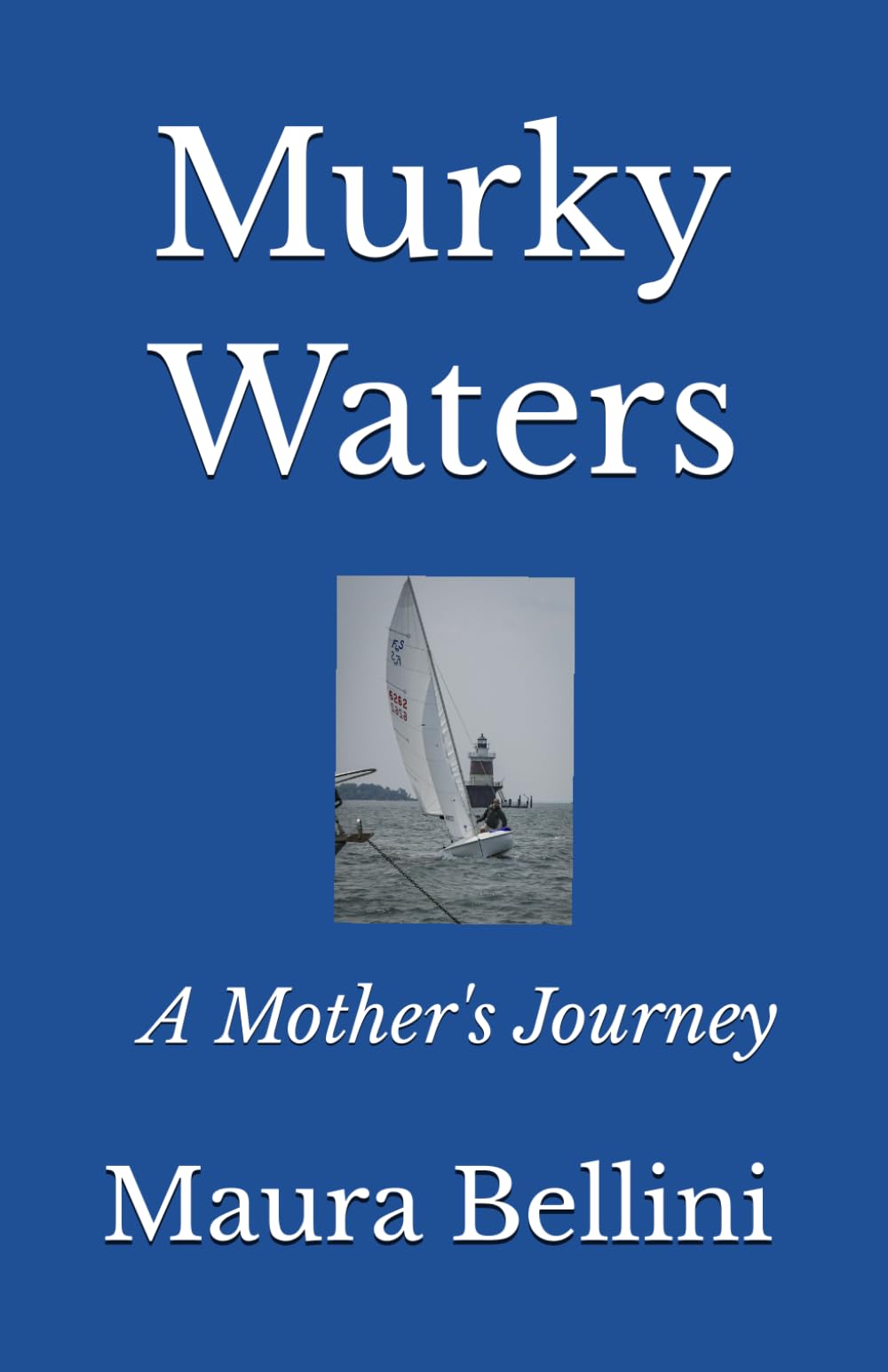 Murky Waters: A Mother's Journey