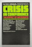 Crisis in Confidence: The Impact of Watergate. B000HEMM3W Book Cover