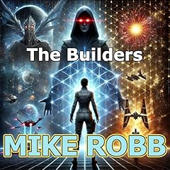 The Builders Audiolibro Por Mike Robb arte de portada