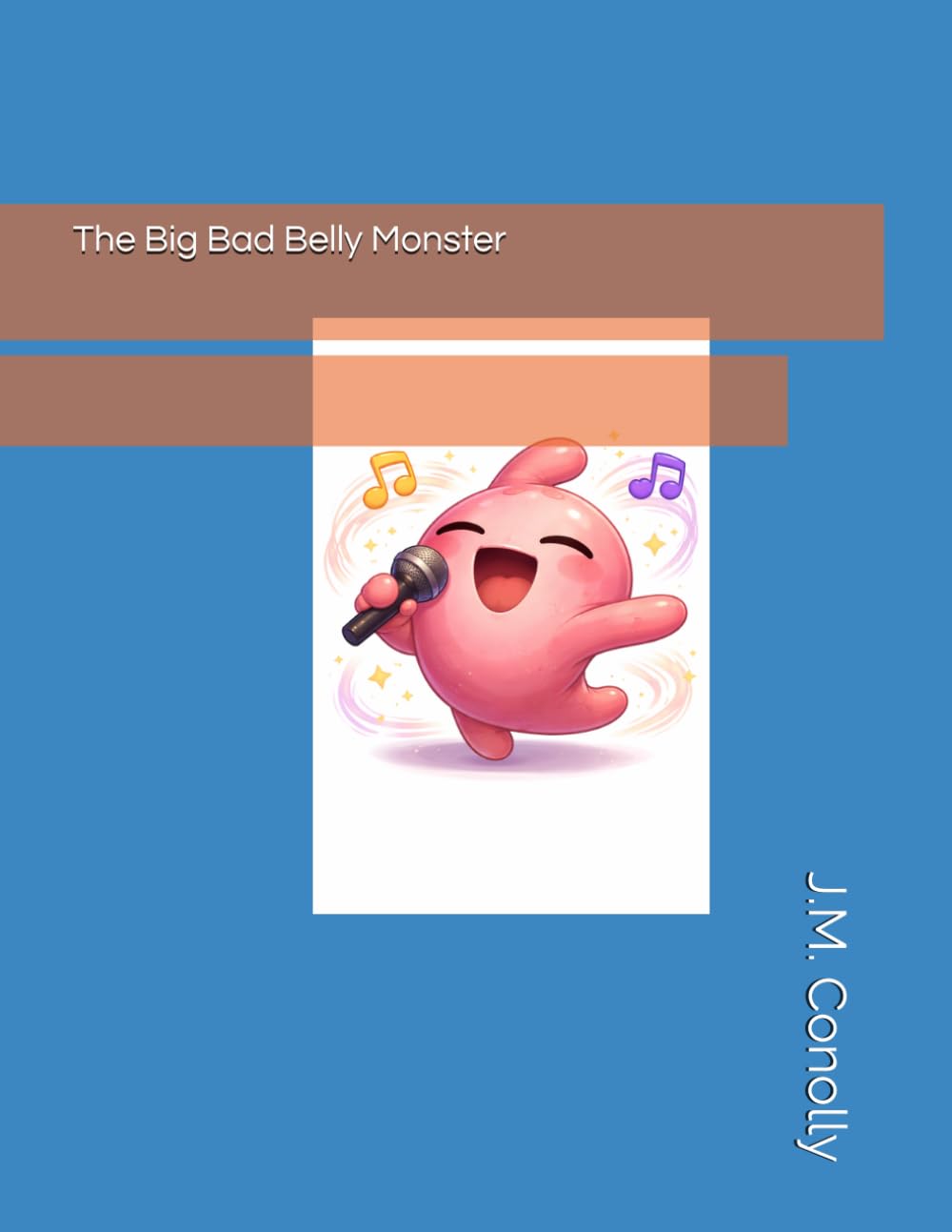 The Big Bad Belly Monster