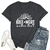 Hike-More-Worry-Less-Shirts-for-Women-Hiking-Shirt-Funny-Letter-Print-Tshirt-Short-Sleeve-Shirt-Gift-for-Hiker Hike More Worry Less Shirts for Women Hiking Shirt Funny Letter Print Tshirt Short Sleeve Shirt Gift for Hiker