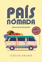 País Nómada: Supervivientes del siglo XXI (Ensayo)