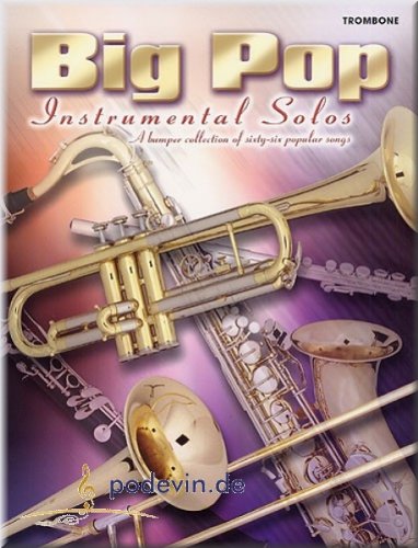 Big Pop Instrumental Solos Trombone - Posaunen Noten [Musiknoten]