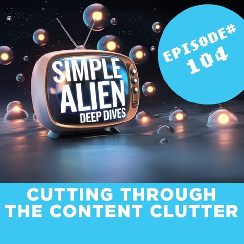 CUTTING THROUGH THE CONTENT CLUTTER