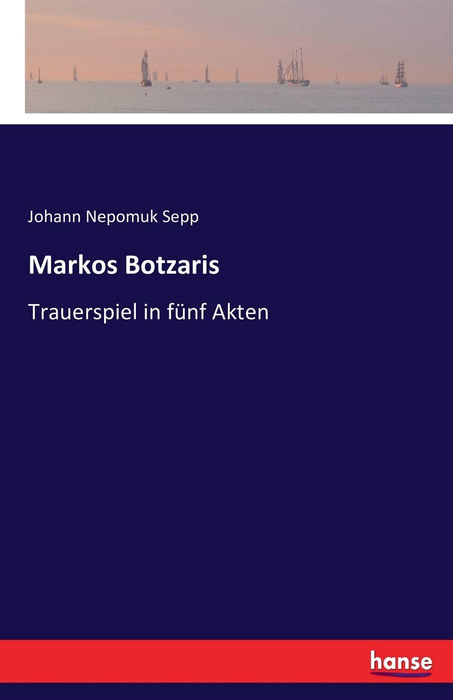 Markos Botzaris: Trauerspiel in fünf Akten