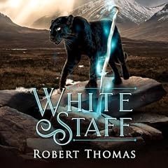 White Staff Audiolibro Por Robert C Thomas arte de portada