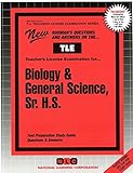  Biology & General Science, Sr. H.S.: Passbooks Study Guide (Teachers License Examination Ser. : T-4)