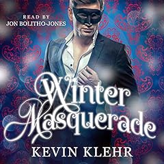 Winter Masquerade Audiolibro Por Kevin Klehr arte de portada