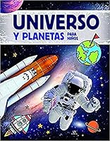 Universo y Planetas para Niños 8466237666 Book Cover