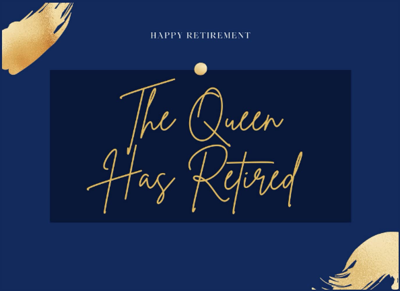 The Queen Has Retired Happy Retirement Guestbook: Retirement Guestbook, Leaving Work Signing Book, Retiring Gift For Women, Workers Keepsake Memory Journal