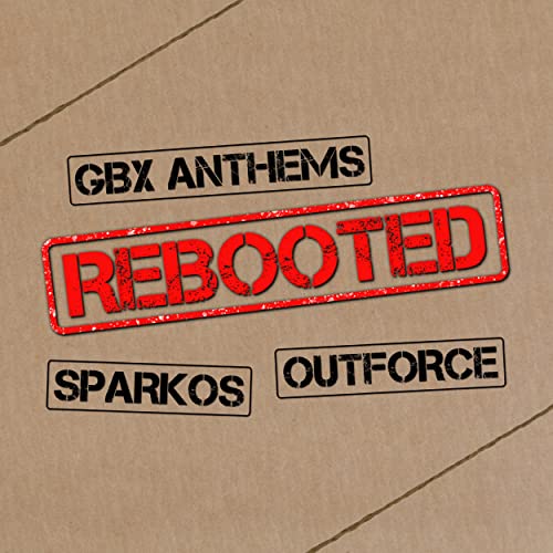 GBX, Sparkos & Outforce