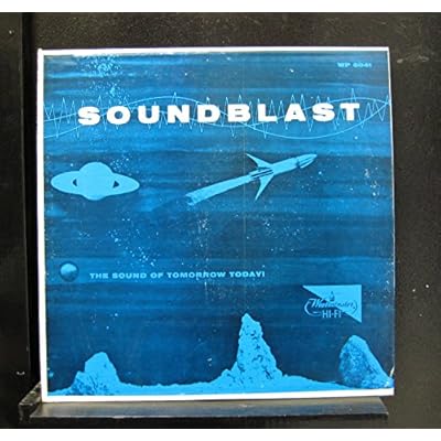 Soundblast - The Sound Of Tomorrow Today!