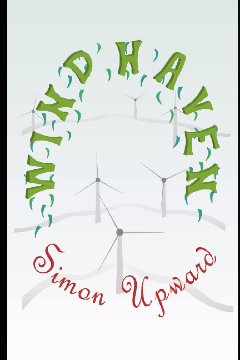 Windhaven: Friendhaven series book 2