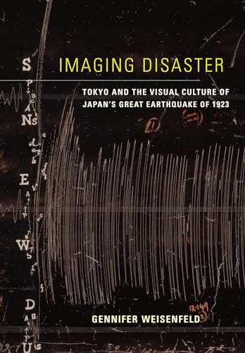 Séisme Tokyo 1923 culture visuelle décoder les représentations des catastrophes