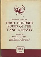 Selections from the Three Hundred Poems of the T'ang Dynasty B000J33PZU Book Cover