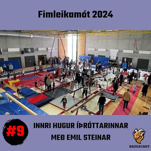 #9 Fimleikamót 2024 Podcast Por  arte de portada