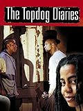 The Topdog Diaries
