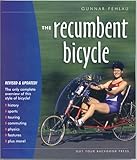 The Recumbent Bicycle