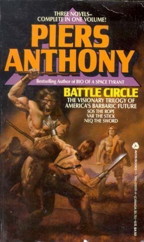 Battle Circle by Anthony, Piers (1983) Mass Market Paperback