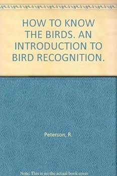 Paperback HOW TO KNOW THE BIRDS. AN INTRODUCTION TO BIRD RECOGNITION. Book