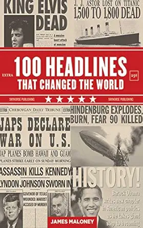 100 Headlines That Changed the World-Wow! eBook