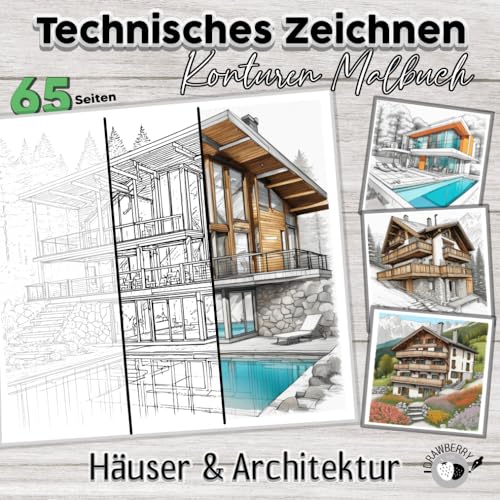 Technisches Zeichnen - Konturen Malbuch: Häuser...