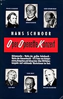 Oper, Operette, Konzert. Ein praktisches Nachschlagebuch für Theater- und Konzertbesucher, für Rundfunkhörer, Fernsehteilnehmer und Schallplattenfreunde B002AFMS6C Book Cover