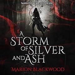 A Storm of Silver and Ash Audiolibro Por Marion Blackwood arte de portada