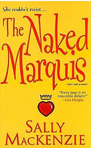 The Naked Marquis (Naked Nobility Book 2)