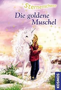 Die goldene Muschel - Book #29 of the Sternenschweif