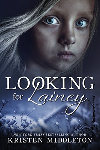 Looking For Lainey (Carissa Jones Crime Thriller) by [Kristen Middleton, K.L. Middleton, Cassie Alexandra]