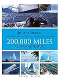 200,000 Miles: A Life of Adventure (English Edition)