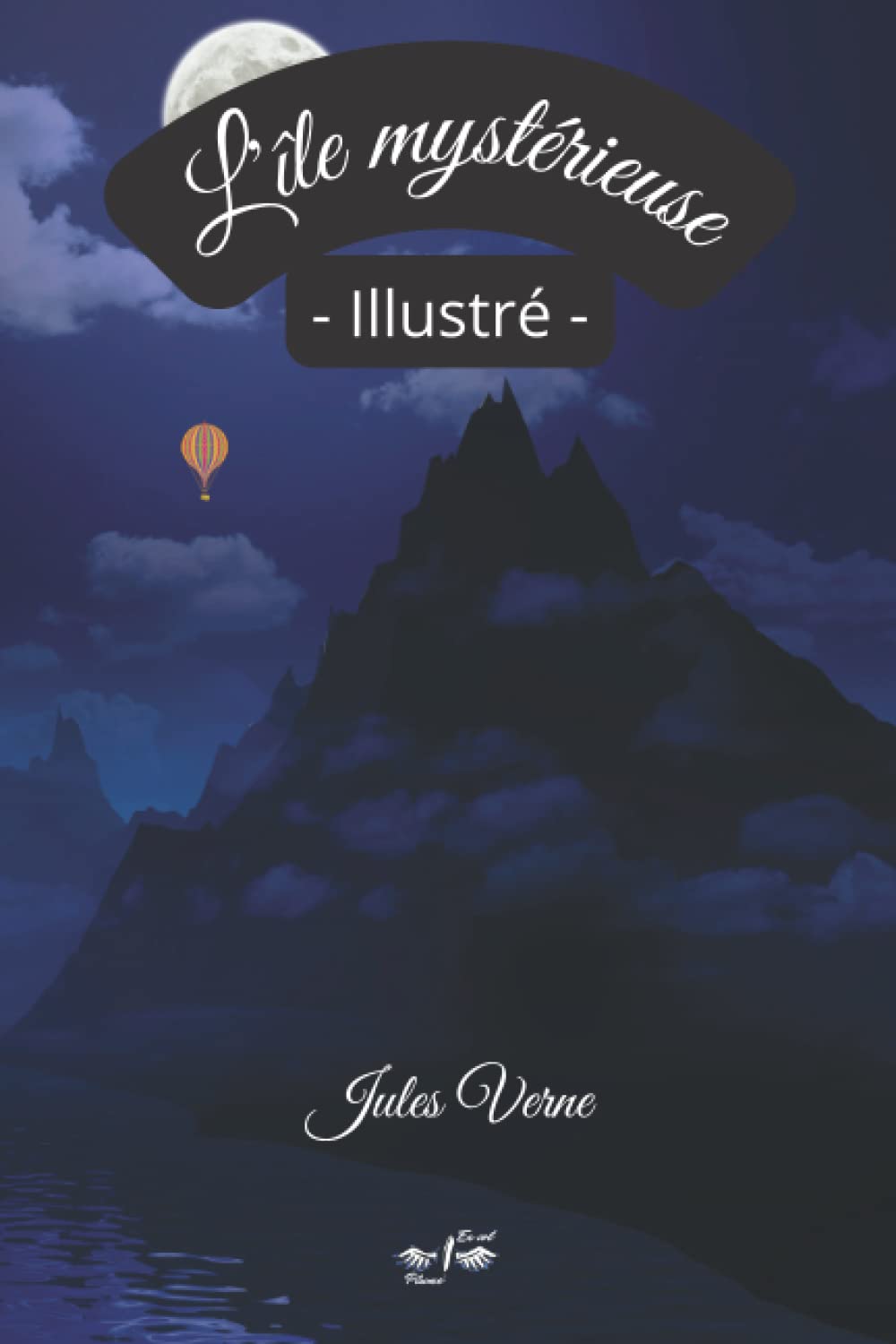L'île mystérieuse - Illustré: Texte intégral | format 15,24cm/22,86cm |