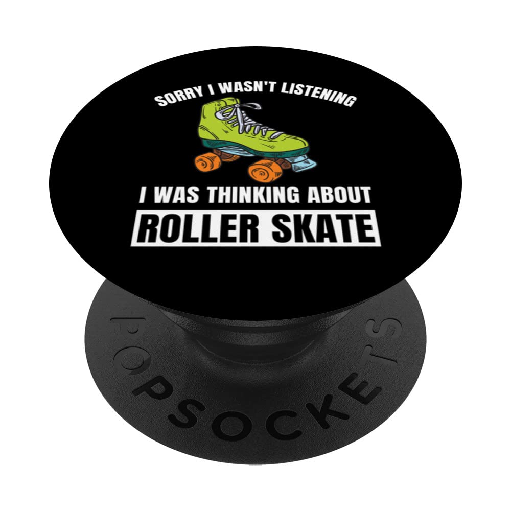 Roller Skate Lover Thinking About Roller Skate PopSockets Swappable PopGrip, Black