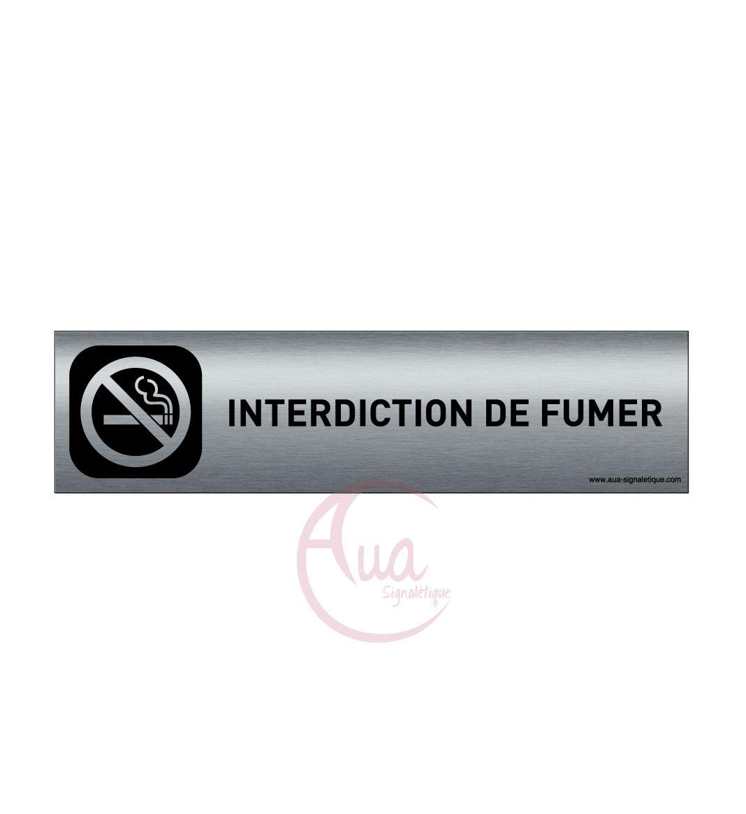 AUA SIGNALETIQUE - Plaque Aluminium brossé imprimé AluSign DARK - 200x50 mm - Double Face adhésif au dos (Interdiction de fumer)