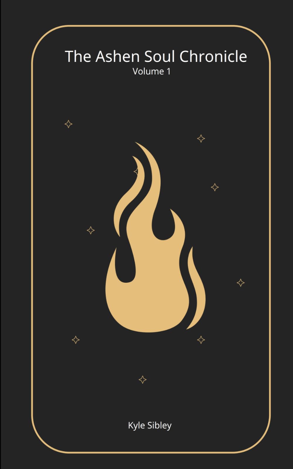 The Ashen Soul Chronicle: Volume 1