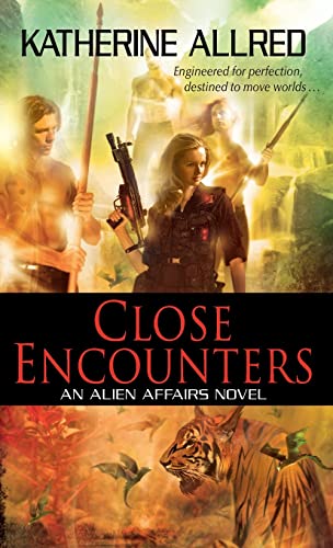 Close Encounters (Alien Affairs Novels) 0061672424 Book Cover